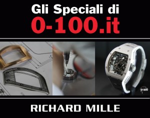 0-100.it | Gli speciali di 0-100.it: visita alla fabbrica Richard Mille