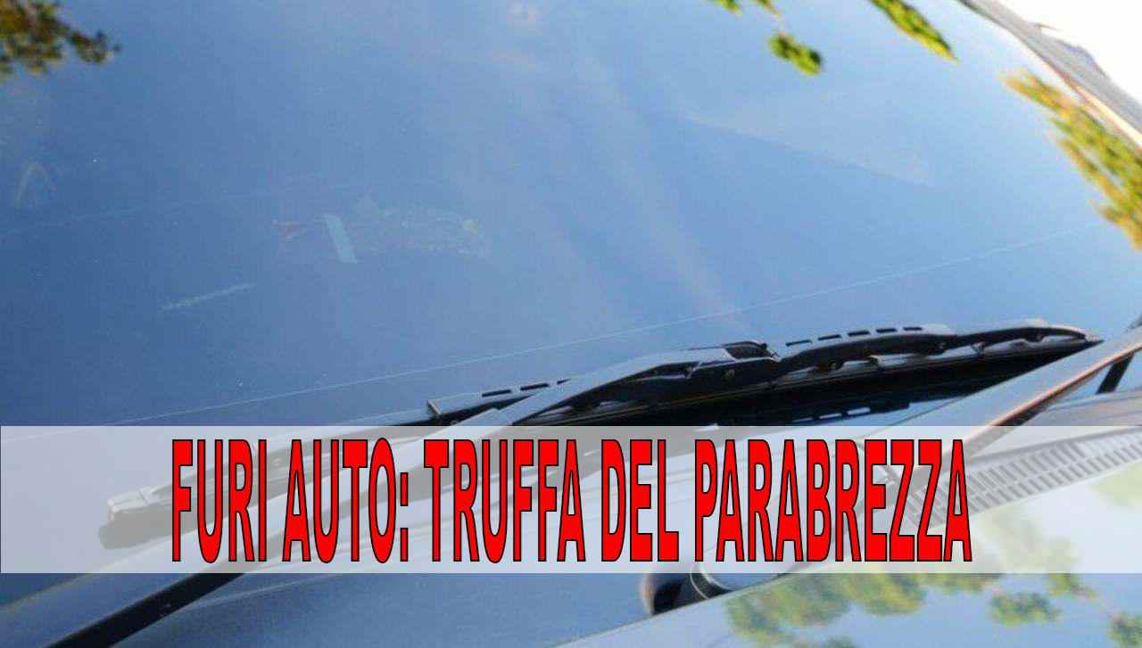 Attenzione agli oggetti insoliti sul parabrezza