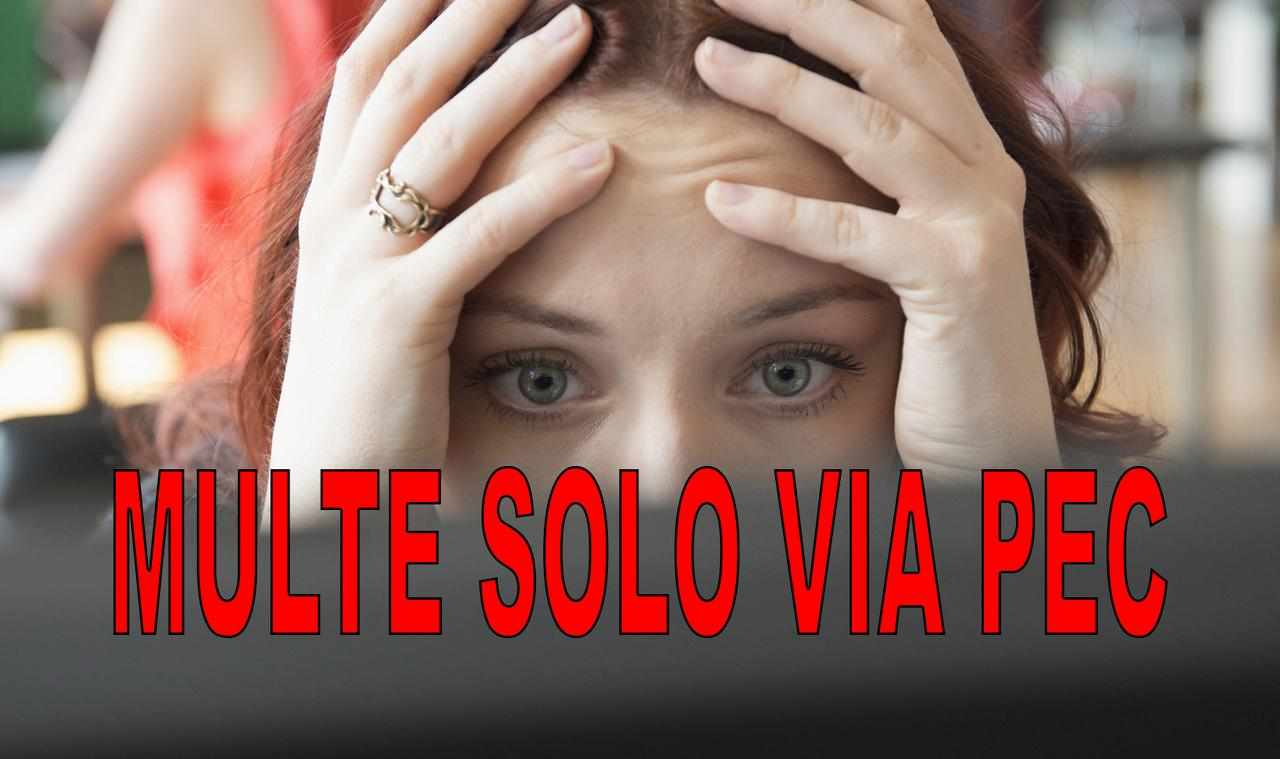 Arrivano le multe via PEC dal 6 luglio