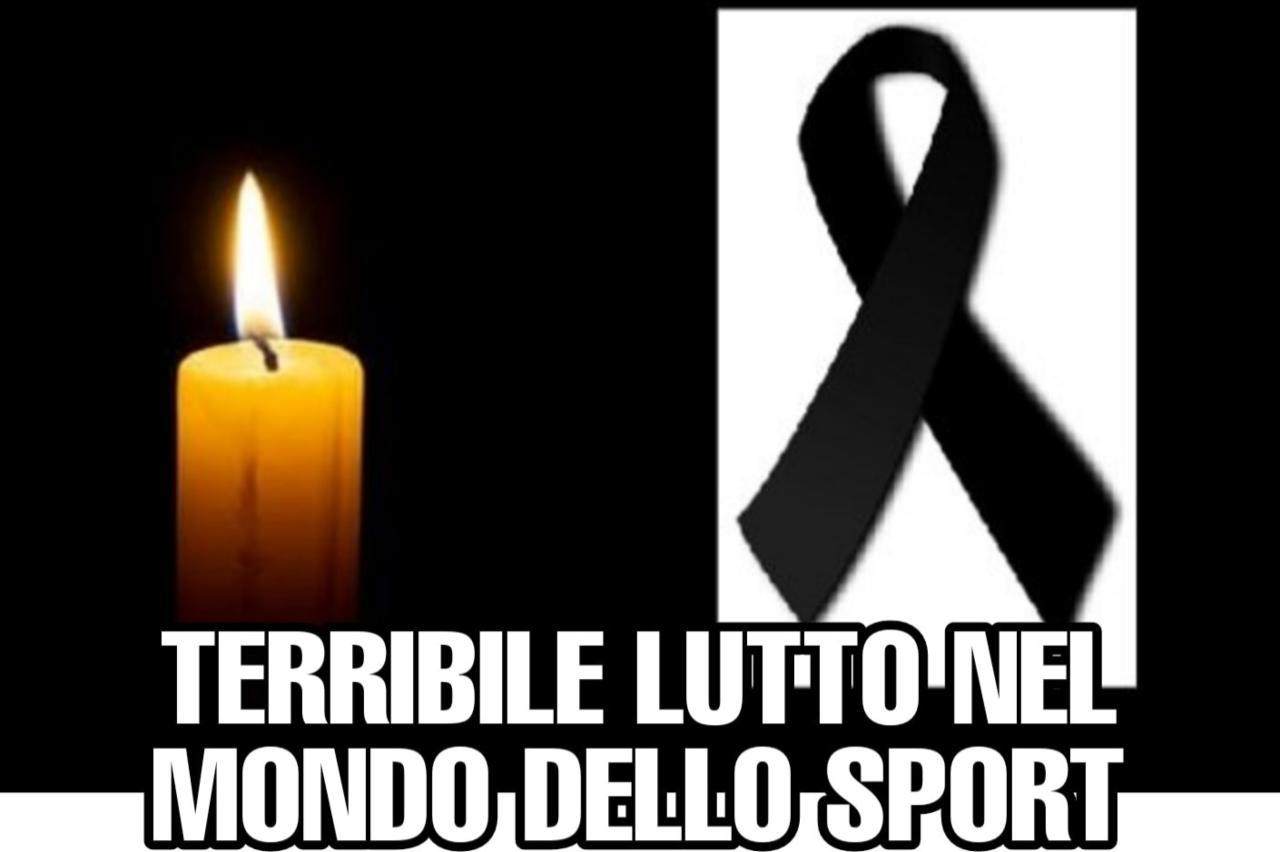 Lutto nel mondo dello sport