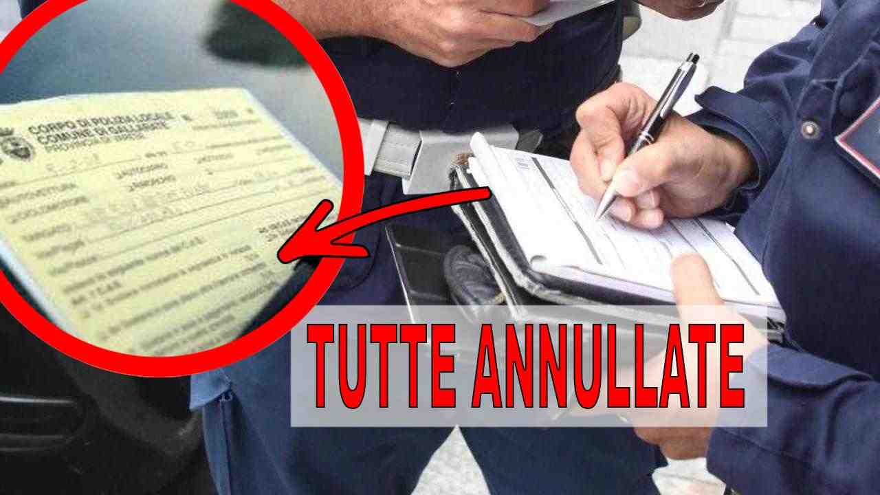 Multe, tutte annullate